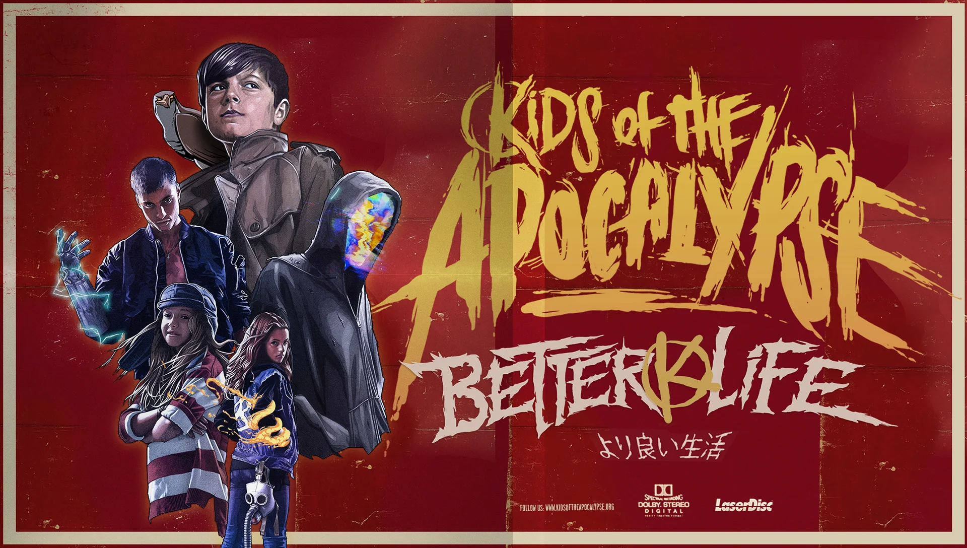 Kids Of The Apocalypse – Better Life